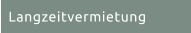 Langzeitvermietung
